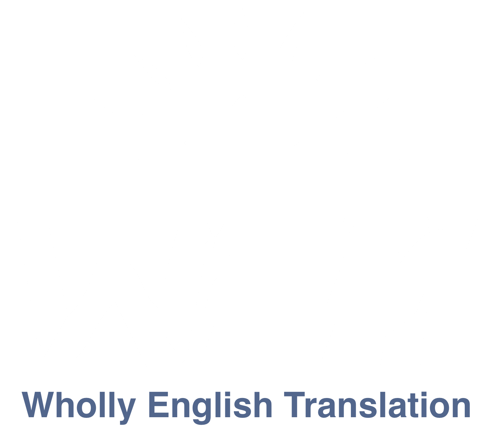 Wholly English Translation